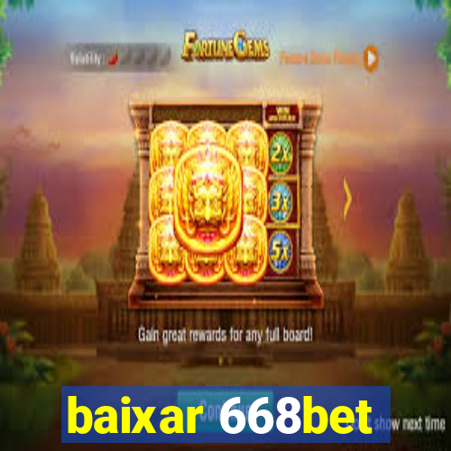 baixar 668bet